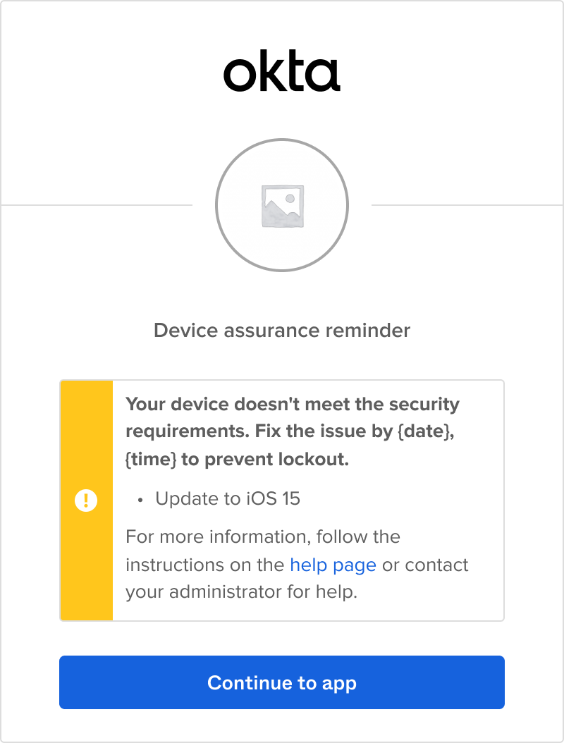 Device Assurance grace period