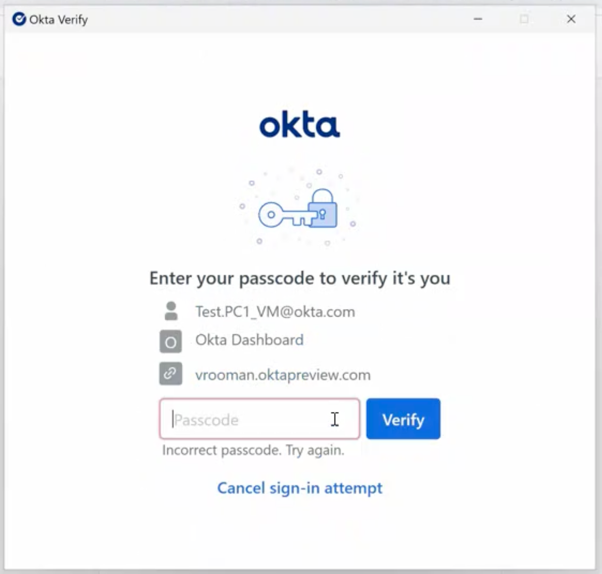 The image displays the Okta Verify login interface, prompting the user to enter a passcode for verification.