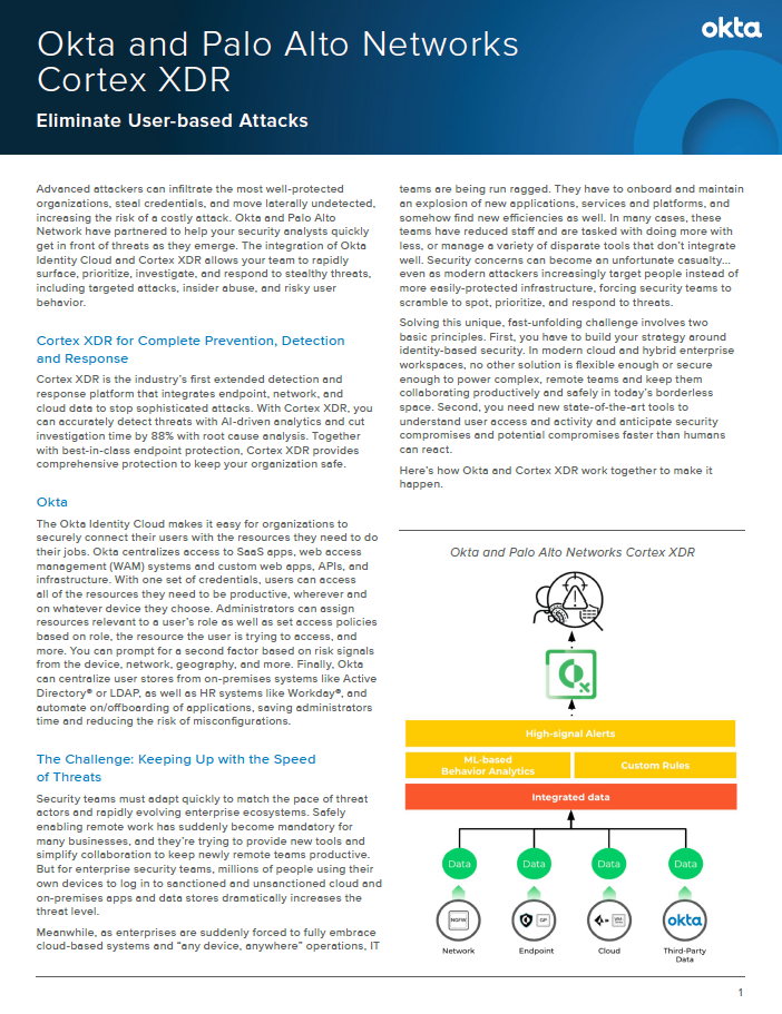 Okta and Palo Alto Networks Cortex XDR.