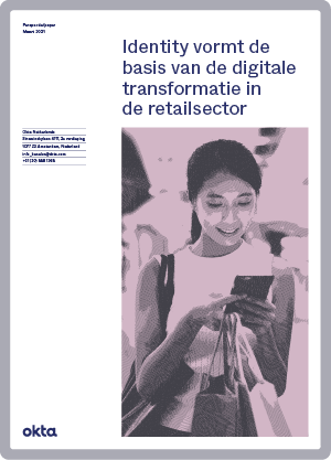 Identity vormt de basis van de digitale transformatie in de retailsector