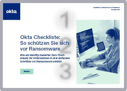 Okta Checkliste: So schützen Sie sich vor Ransomware