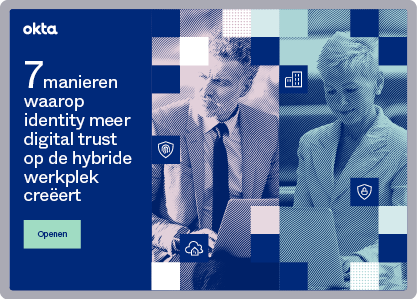 7 manieren waarop identity meer digital trust op de hybride werkplek creëert