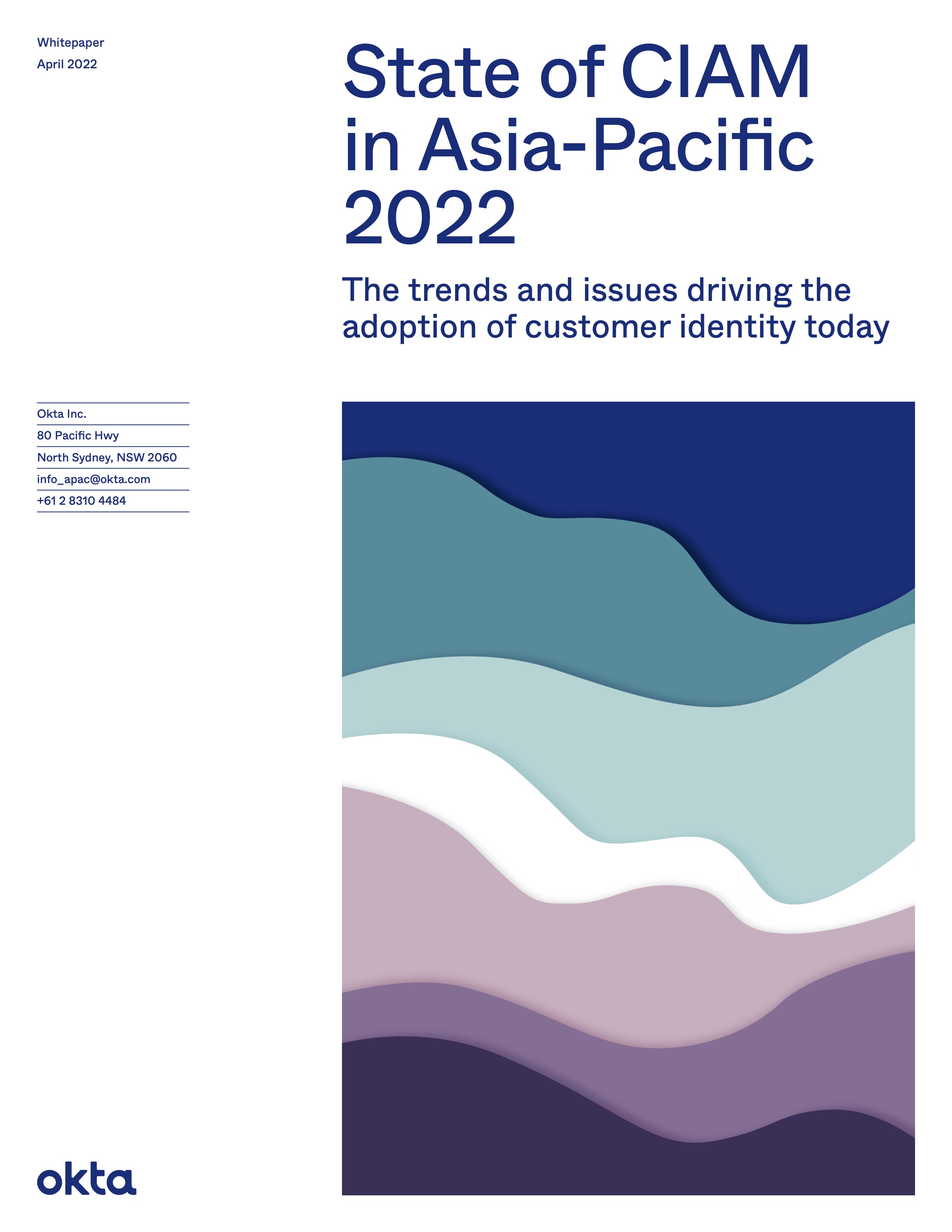 State of CIAM in Asia-Pacific 2022