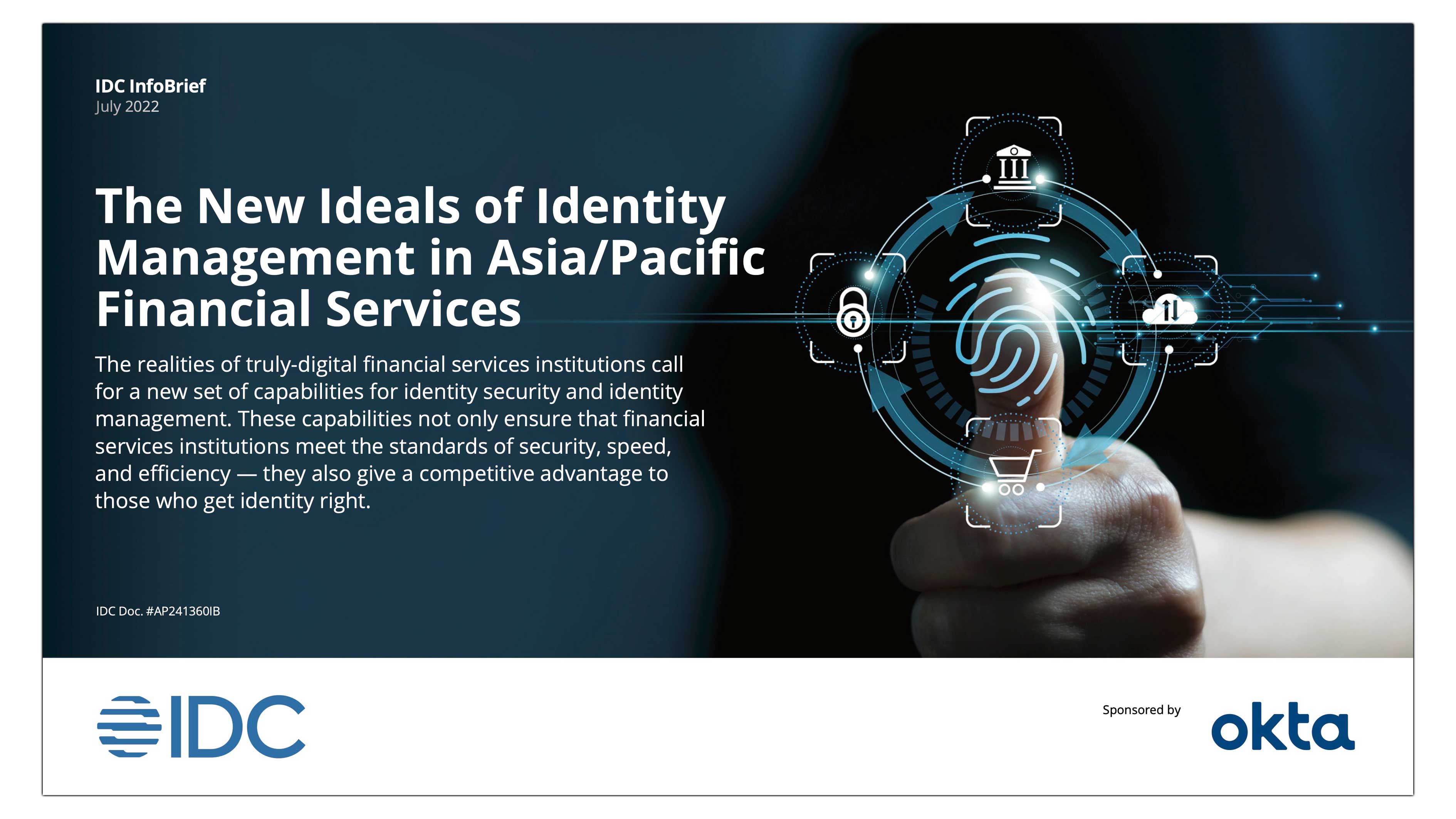 The New Ideals of Identity Management in Asia/Pacific Financial Services