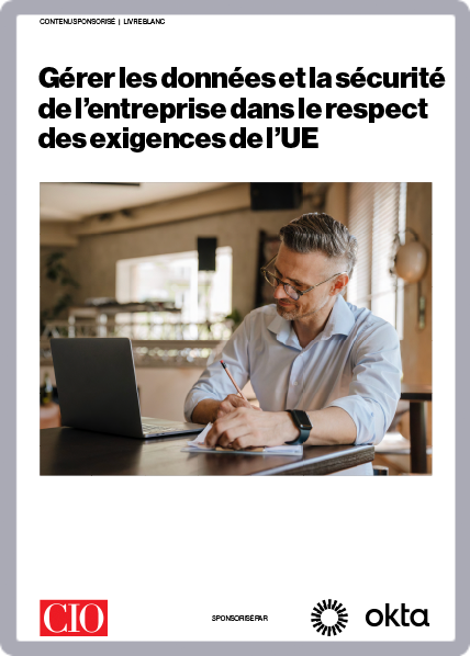 Gérer les données et la sécurité de l’entreprise dans le respect des exigences de l’UE - cover