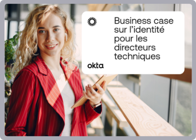 Business case sur l’identité pour les directeurs techniques