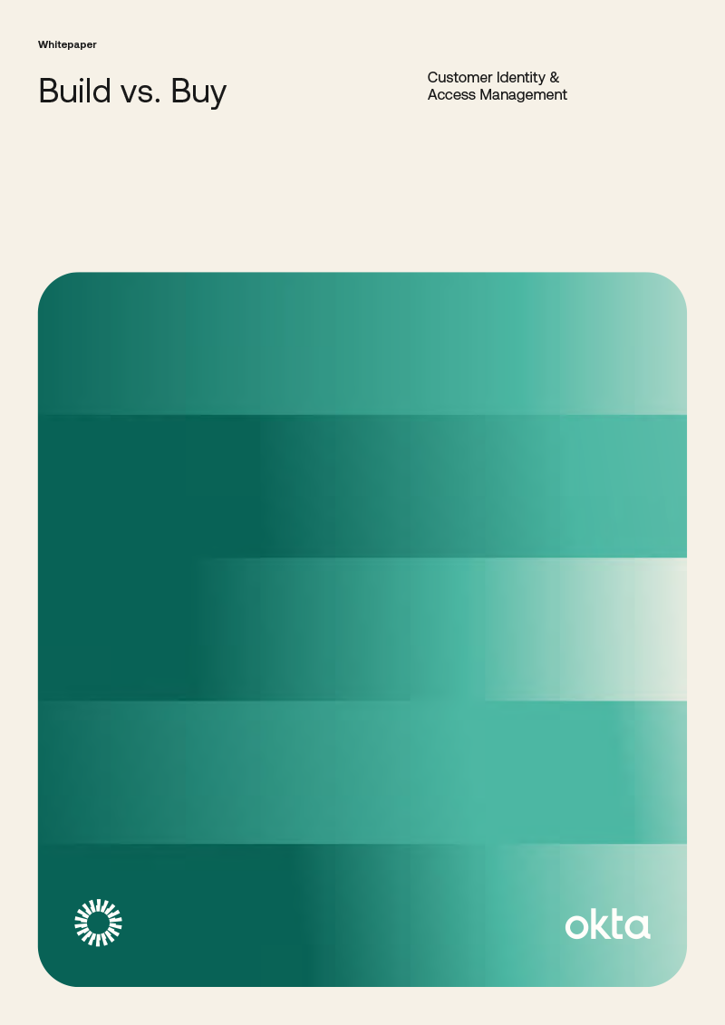 Build vs. Buy: Customer Identity & Access Management